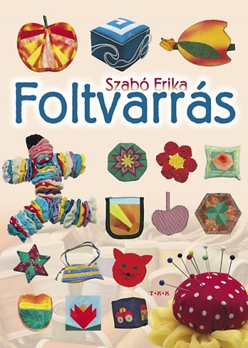 Szabó Erika: Foltvarrás