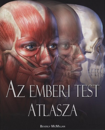 Beverly McMillan: Az emberi test atlasza