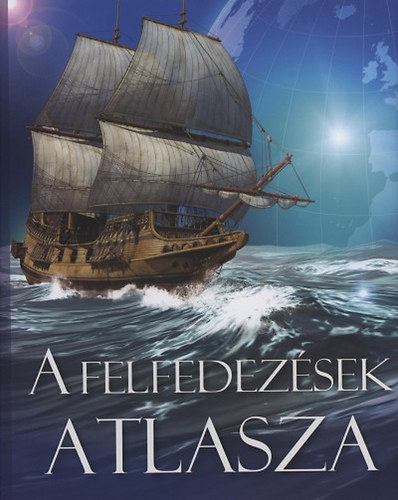 : A felfedezések atlasza