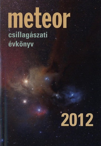 : Meteor csillagászati évkönyv 2012