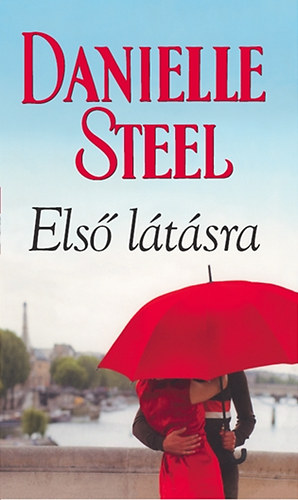 Danielle Steel: Első látásra