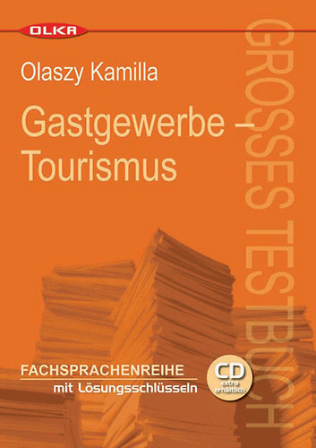 Olaszy Kamilla: Gastgewerbe-Tourismus