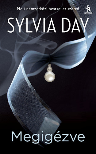 Sylvia Day: Megigézve