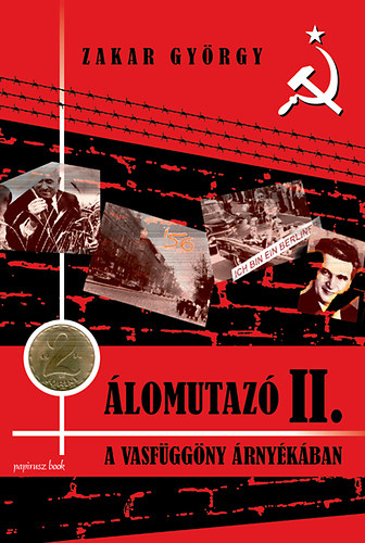 Zakar György: Álomutazó II.