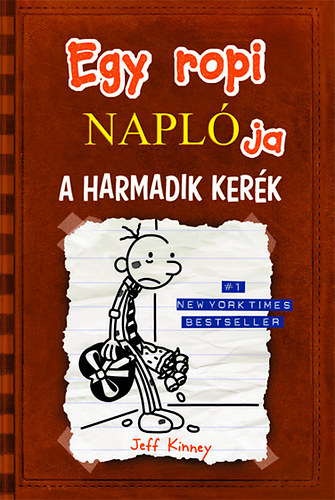 Jeff Kinney: Egy ropi naplója 7. - A harmadik kerék