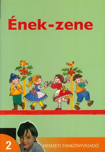 Lantos Rezsőné; Lukin Lászlóné: Ének-zene 2. o.