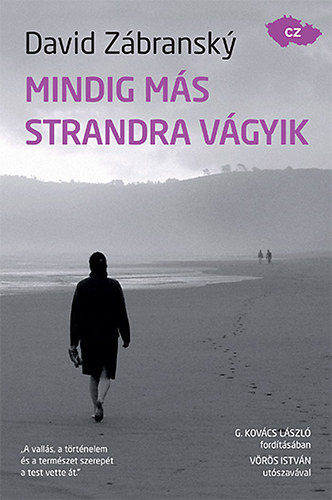 David Zábransky: Mindig más strandra vágyik
