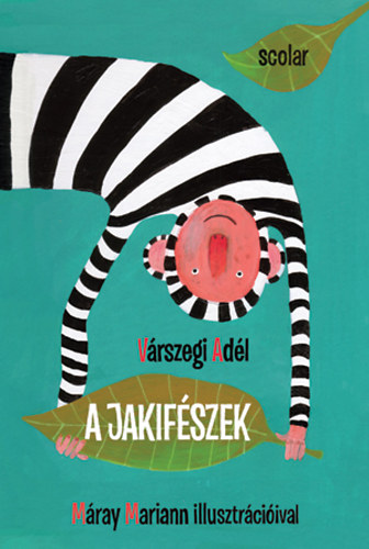 Várszegi Adél: A jakifészek