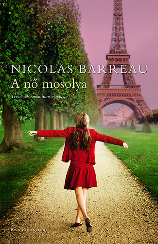 Nicolas Barreau: A nő mosolya