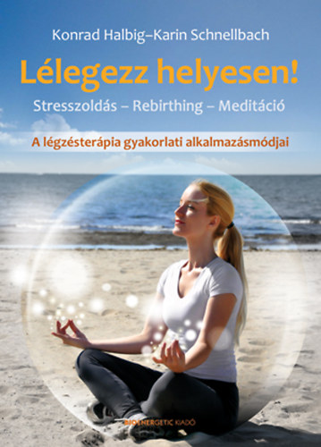 Karin Schnellbach: Lélegezz helyesen!