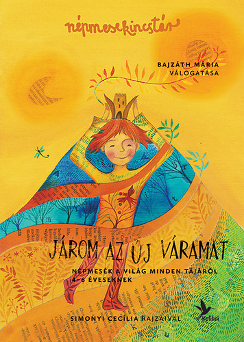 Bajzáth Mária: Járom az új váramat - Népmesekincstár 2.