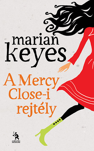 Marian Keyes: A Mercy Close-i rejtély