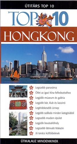 L. Fitzpatrick; Gagliardi J.: Útitárs Top 10 - Hongkong