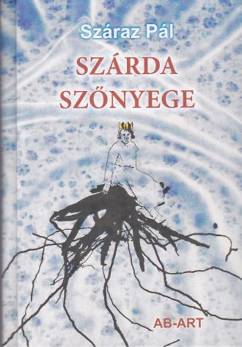 Száraz Pál: Szárda szőnyege