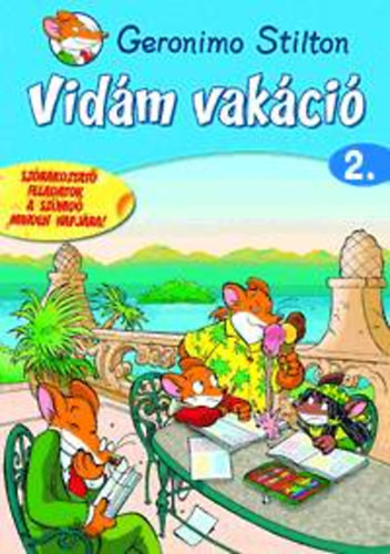 Geronimo Stilton: Vidám vakáció 2.