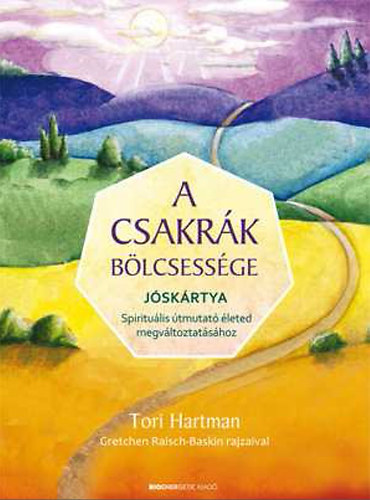 Tori Hartman: A csakrák bölcsessége - Jóskártya