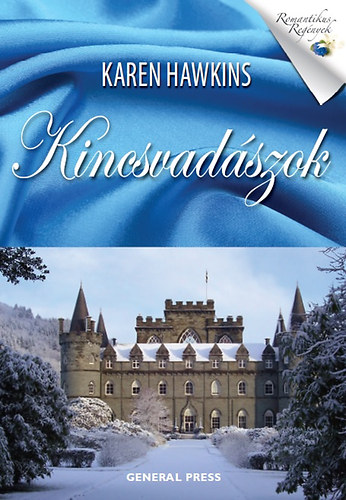 Karen Hawkins: Kincsvadászok