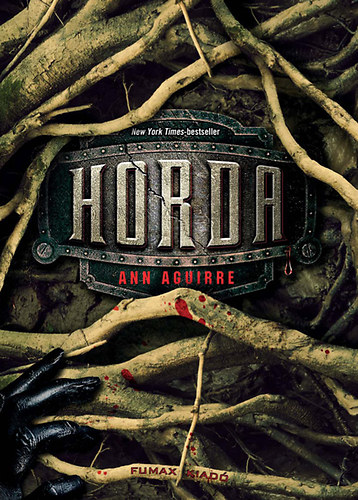 Ann Aguirre: Horda