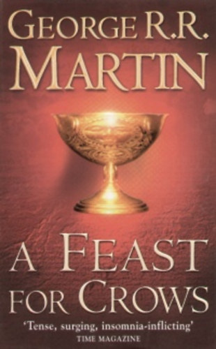 George R. R. Martin: A Feast For Crows