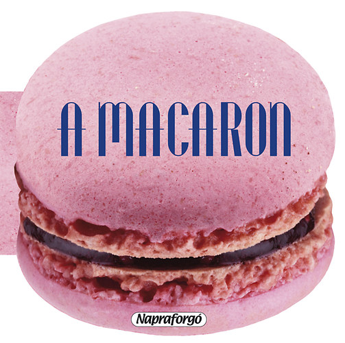 Ana Doblado (Összeáll.): A macaron