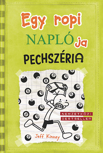 Jeff Kinney: Egy ropi naplója 8. - Pechszéria