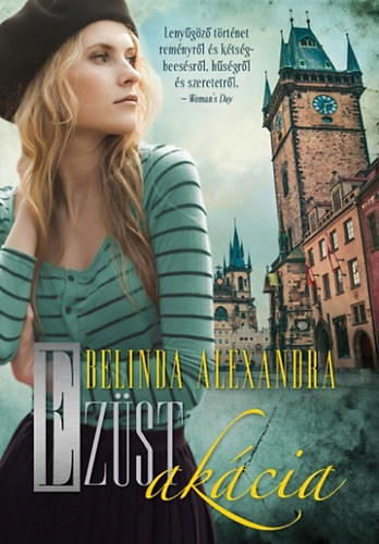 Belinda Alexandra: Ezüst akácia