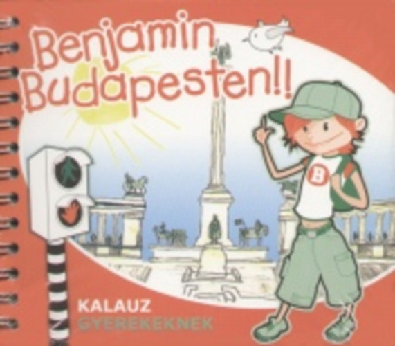 : Benjamin Budapesten - Kalauz gyerekeknek