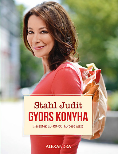 Stahl Judit: Gyors konyha