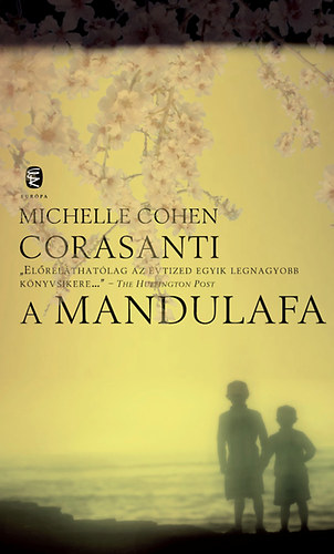 Michelle Cohen Corasanti: A mandulafa