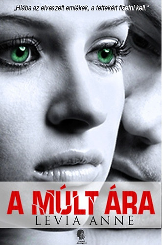 Levia Anne: A múlt ára