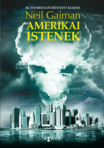 Neil Gaiman: Amerikai istenek
