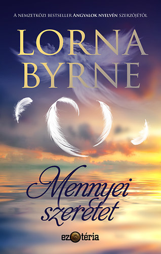 Lorna Byrne: Mennyei szeretet
