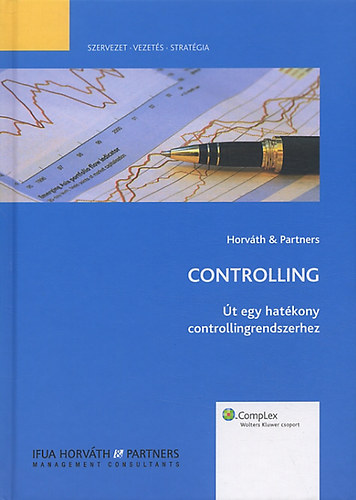 Horváth Péter, Partnercontrolling: Controlling - Út egy hatékony controllingrendszerhez