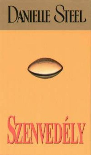 Danielle Steel: Szenvedély