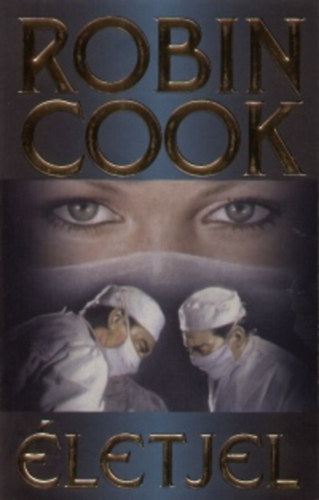 Robin Cook: Életjel (Cook)