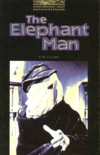 Tim Vicary: The Elephant Man (OBW 1)