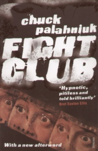 Chuck Palahniuk: Fight Club