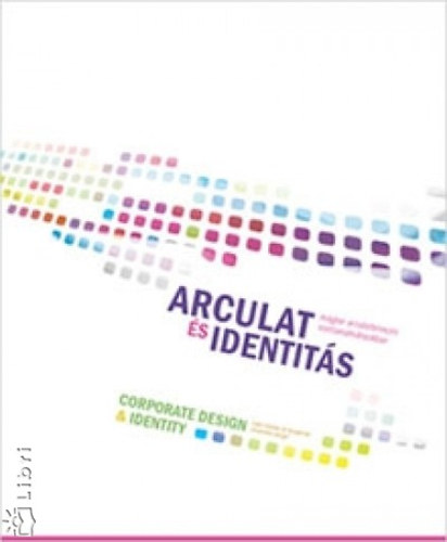 : Arculat és identitás