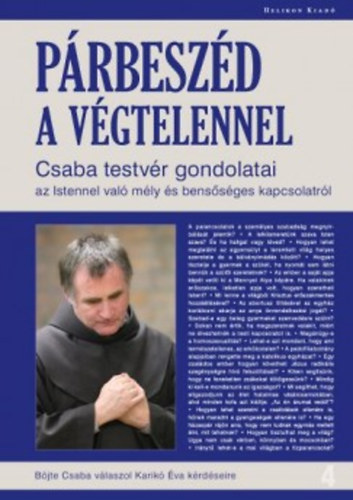 Böjte Csaba; Karikó Éva: Párbeszéd a végtelennel