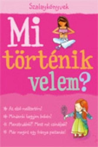 Susan Meredith: Mi történik velem? (lány)