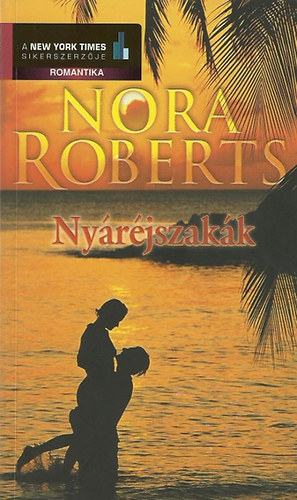 Nora Roberts: Nyáréjszakák