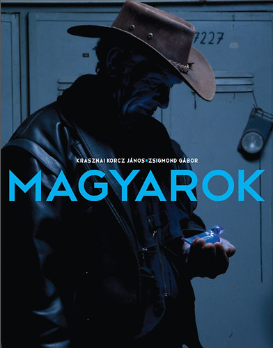 Krasznaikorcz János; Zsigmond Gábor: Magyarok