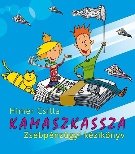 Himer Csilla: Kamaszkassza