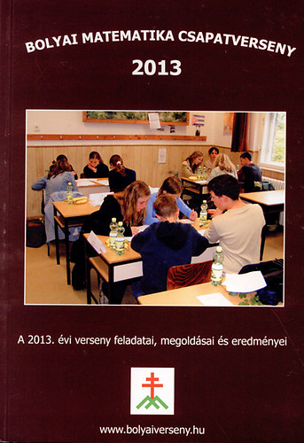 : Bolyai matematika csapatverseny 2013