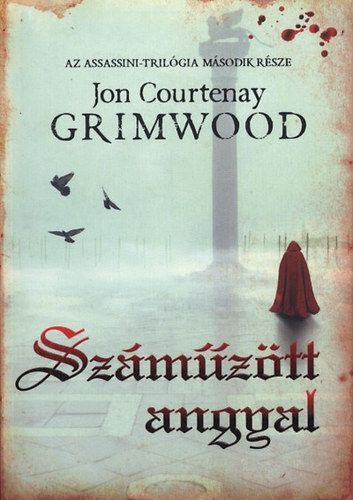 Jon Grimwood: Száműzött angyal