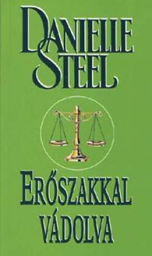 Danielle Steel: Erőszakkal vádolva