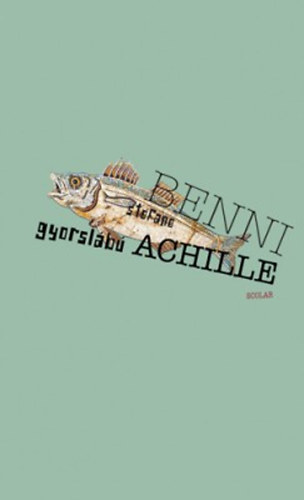 Stefano Benni: Gyorslábú Achille