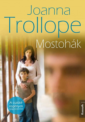 Joanna Trollope: Mostohák