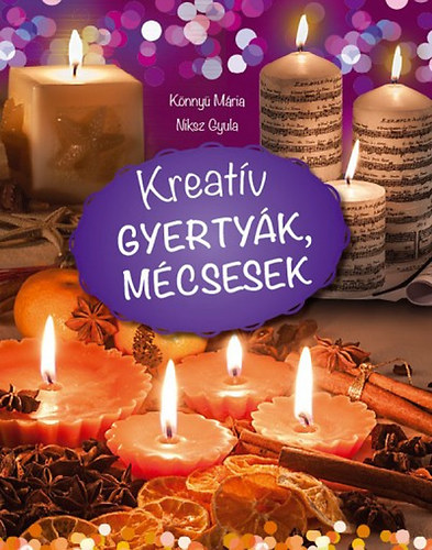 : Kreatív gyertyák, mécsesek