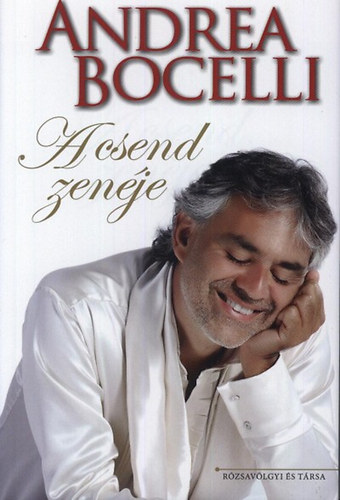 Andrea Bocelli: A csend zenéje